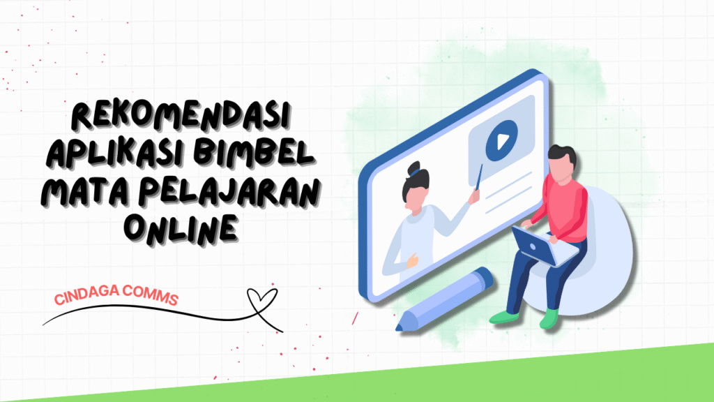 Cindaga Rekomendasi Bimbel Mata Pelajaran Online