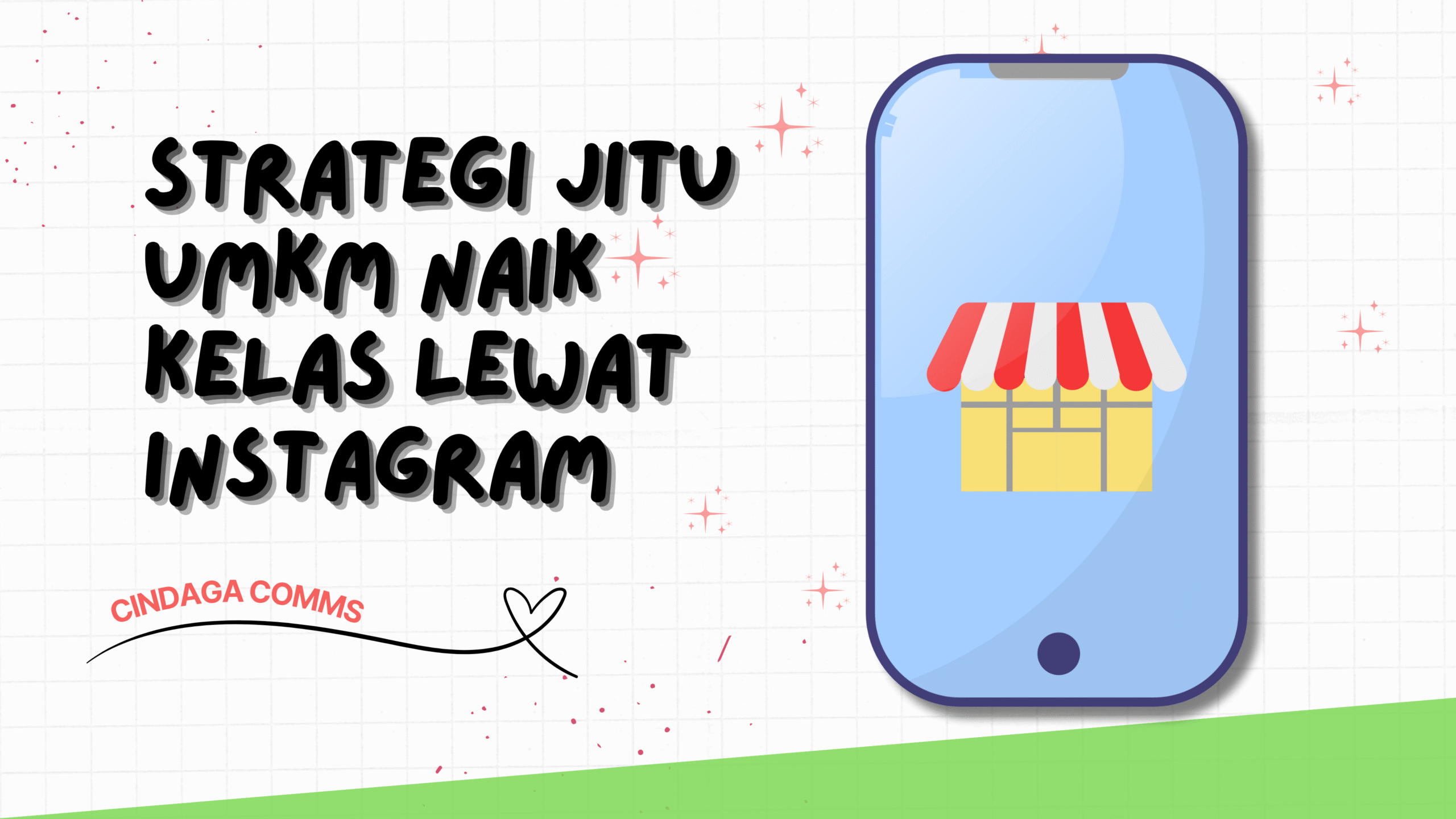 Strategi Jitu UMKM Naik Kelas Lewat Instagram