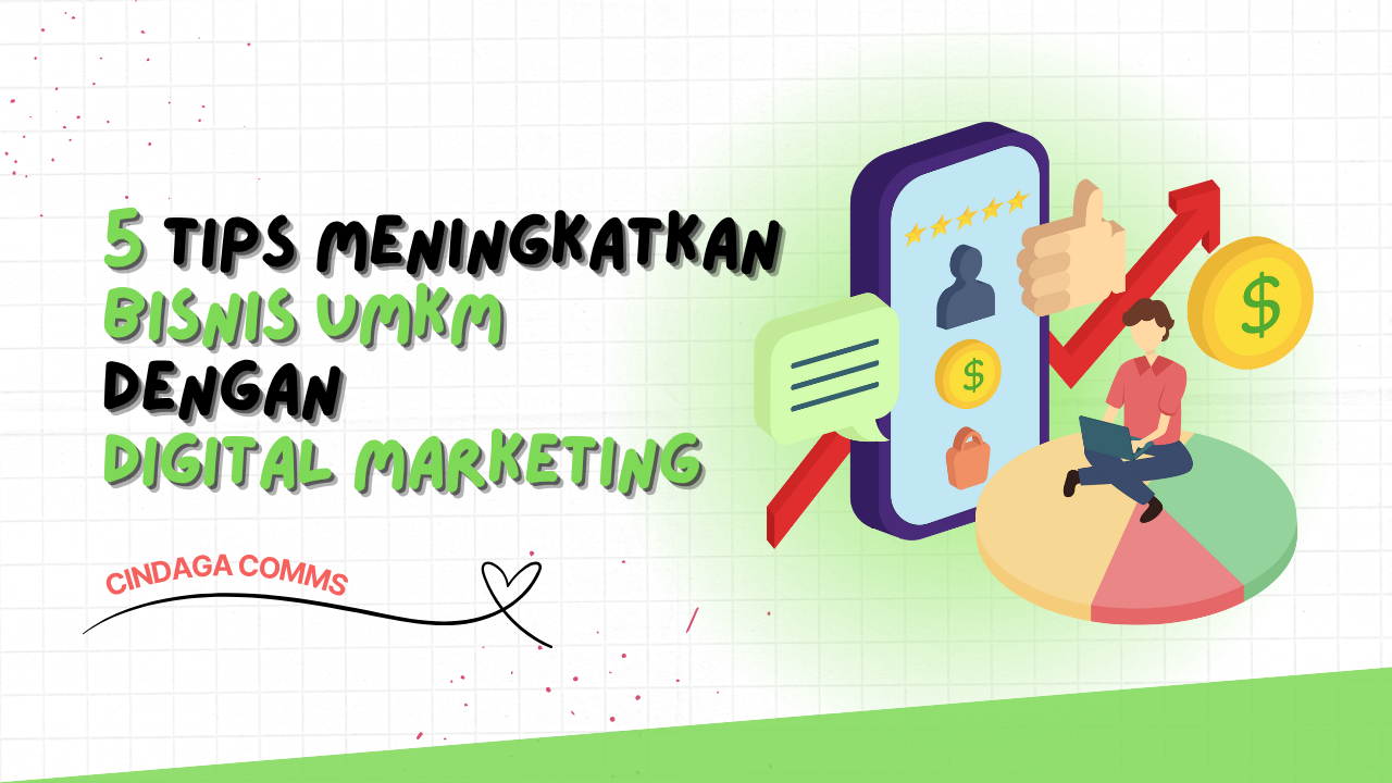 Cindaga Tips meningkatkan usaha umkm dengan digital marketing