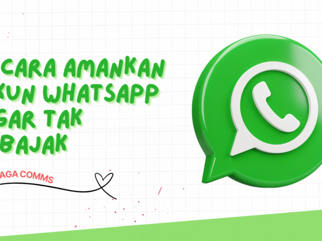 5 Cara Amankan Akun WhatsApp Agar Tak Dibajak